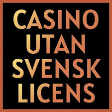 Casino Utan Svensk Licens - En Fullständig Guide Casino Utan Svensk Licens - En Fullständig Guide